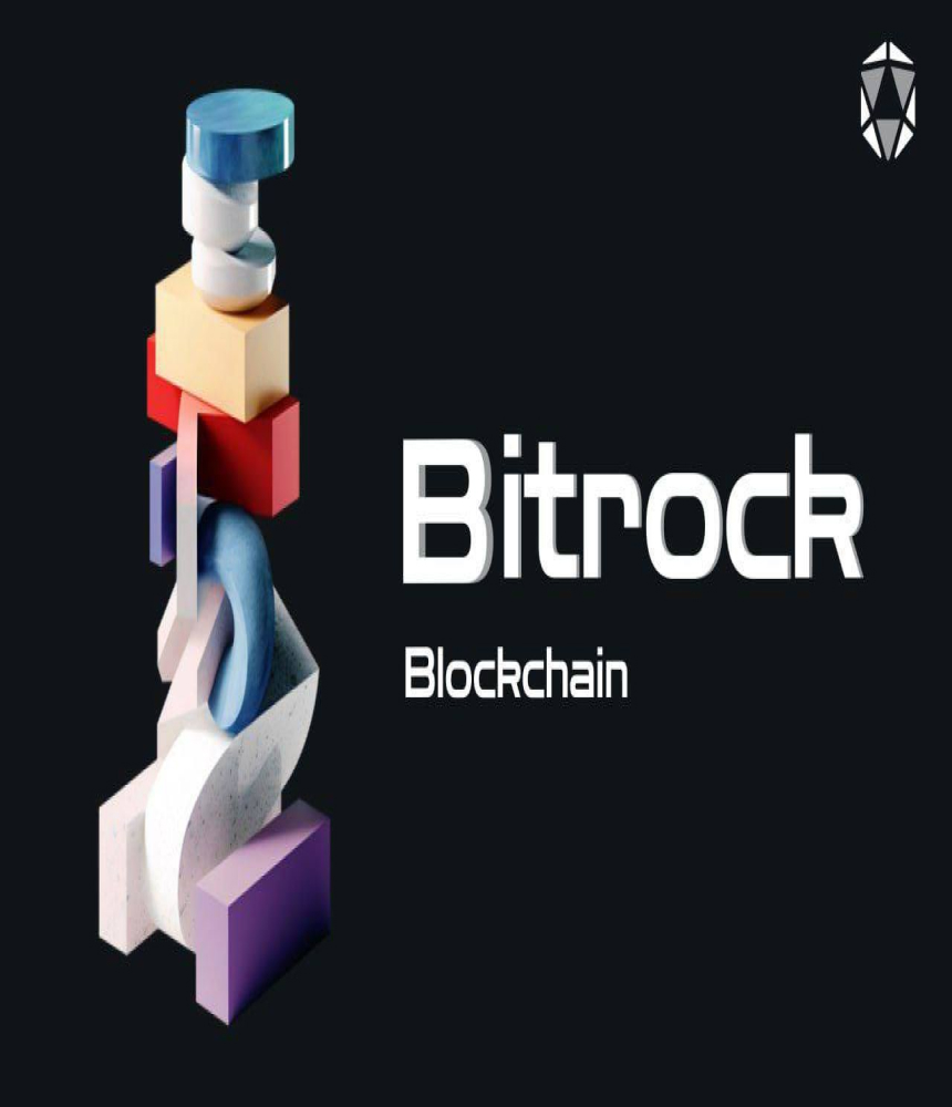 Bitrock Blockchain – A Cut Above the Rest