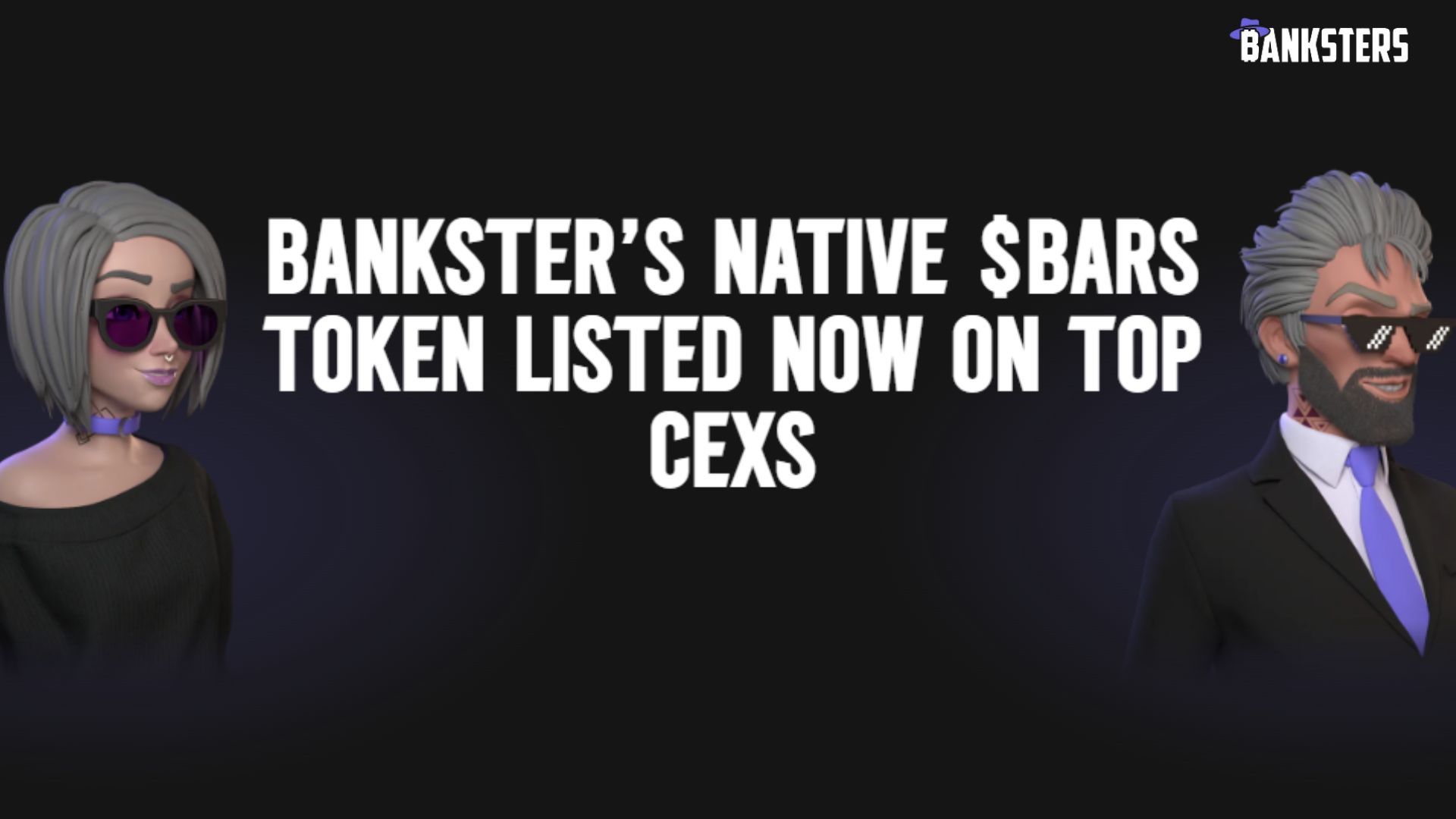 Crypto Trading Simulator Bankster’s Native $BARS Token Lists On Top CEXs