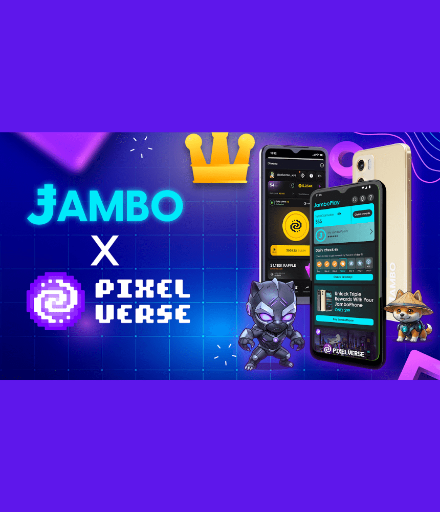 Web3 Infrastructure Provider Jambo Partners With Pixelverse To Directly Integrate Web3 Games Into Its Mobile Phones