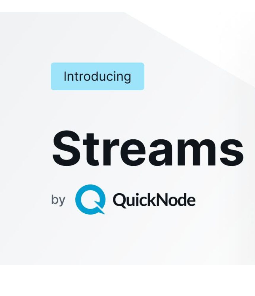 QuickNode Launches Streams To Redefine Blockchain Data Access