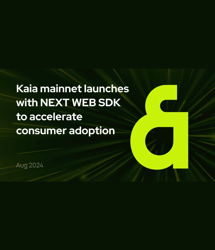 Asias Kaia Blockchain Launches On Mainnet Aiming To Connect Millions To Web3 Services