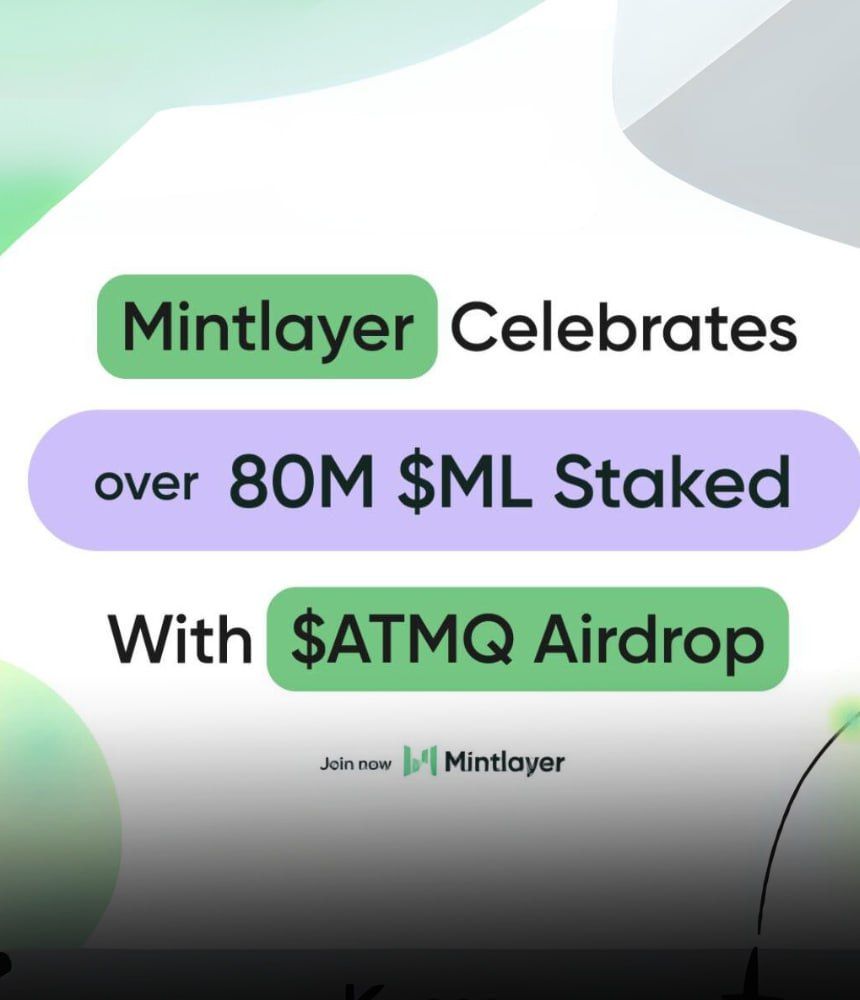 Mintlayer Celebrates Over 80 Million ML Coins Staked with Exclusive ATMQ Token Airdrop