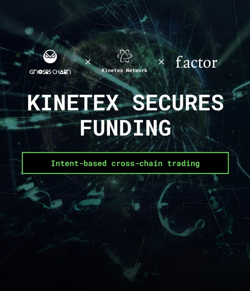Kinetex Secures Strategic Funding from Gnosis and Factor