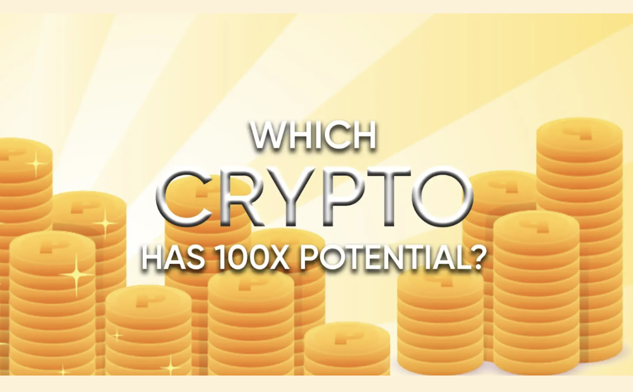 Which Crypto Has 100X Potential? Discover the Sleeper Hits Before it Explodes