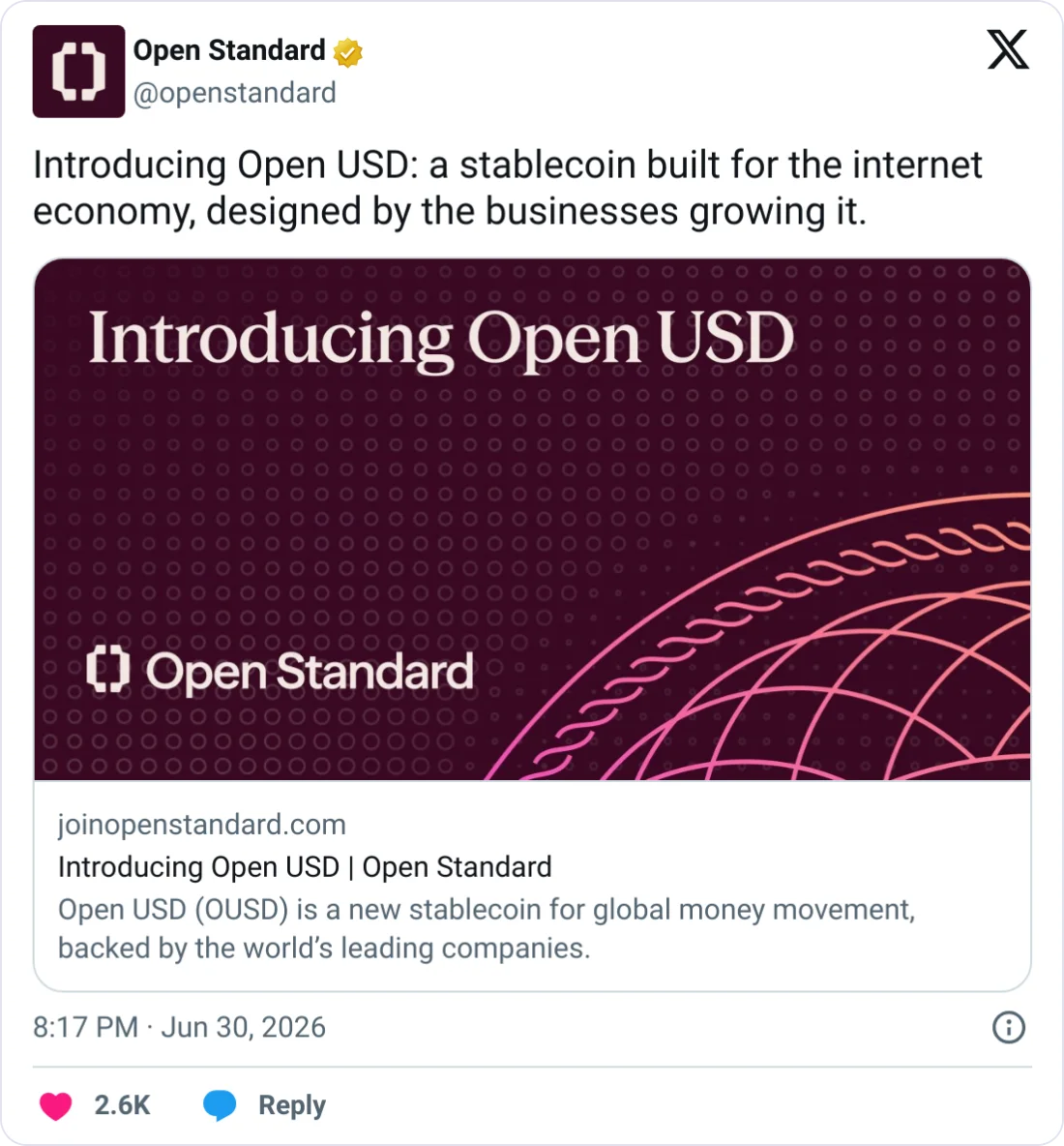Screenshot of Open Standard&rsquo;s announcement tweet introducing Open USD (June 30, 2026) &mdash; the official launch message and branding used by partners to publicize the consortium-backed stablecoin.