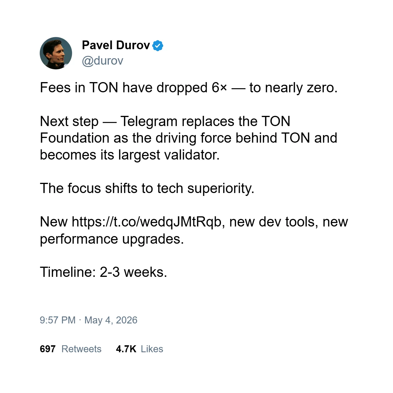 Screenshot of Pavel Durov’s May 4, 2026 X post (saying fees fell 6× and Telegram will become TON’s largest validator); the post directly triggered the market reaction and is the primary distribution‑narrative catalyst.