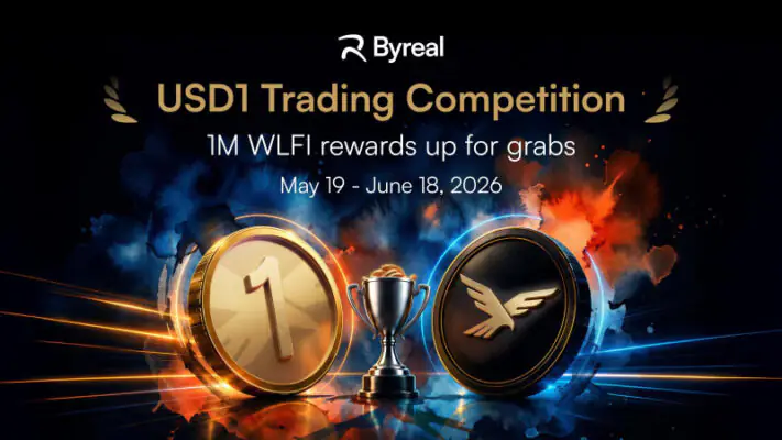 Byreal promotional graphic for the USD1 trading competition (May 19 &ndash; June 18, 2026) showing the 1M WLFI reward &mdash; evidence of active USD1 marketing and liquidity‑bootstrapping.