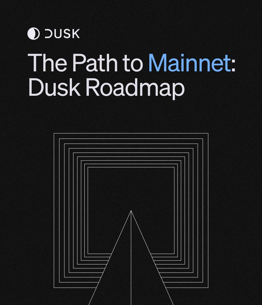 Dusk is excited to announce its roadmap: pathway to mainnet