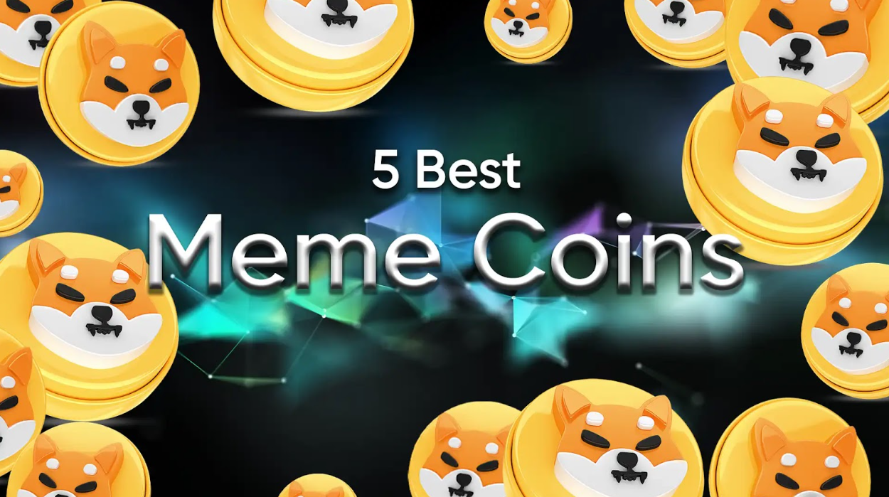 5 Best Meme Coins That Are About to Take Over the Crypto Market