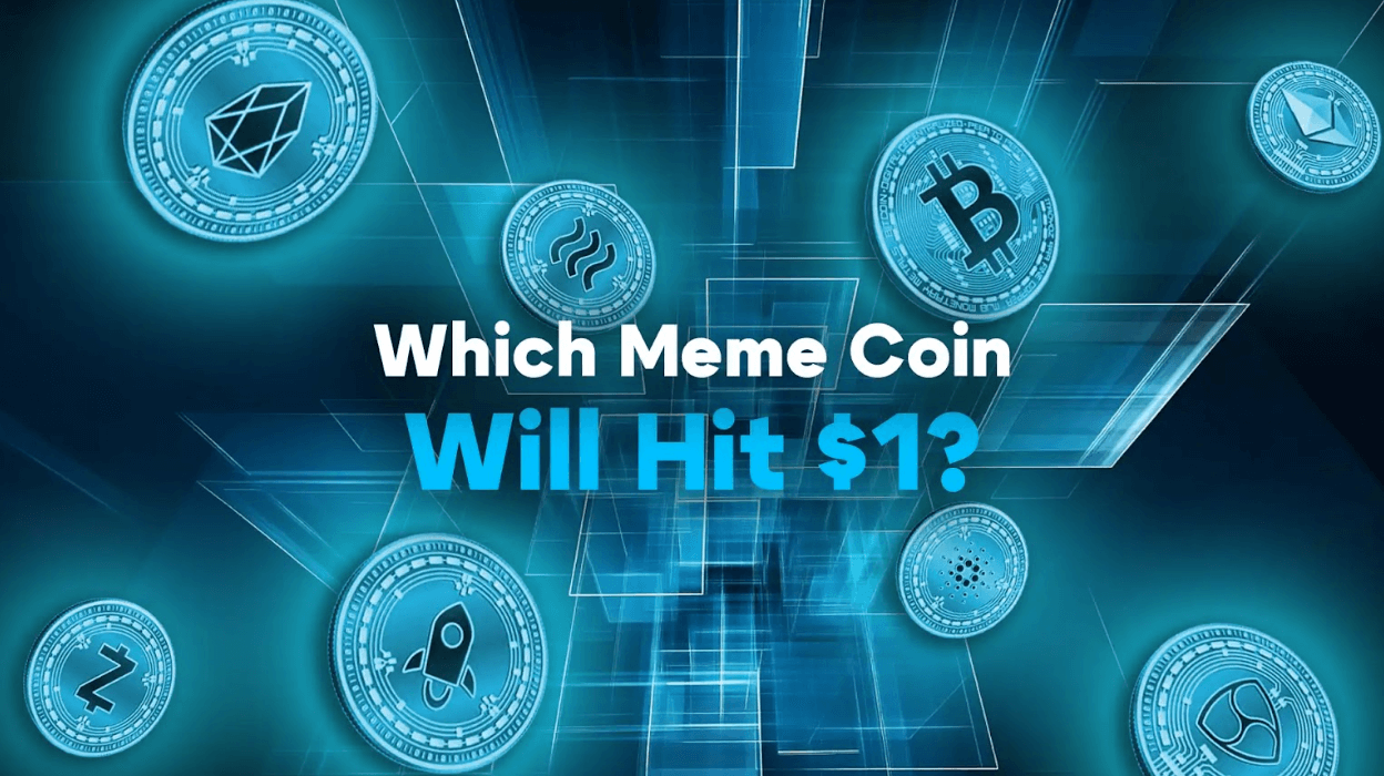 Which Meme Coin Will Hit $1? Predictions for the Next Big Surge